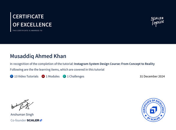 Scaler - Instagram System Design Course - Certificate of excellence